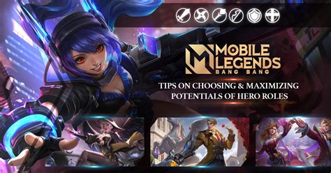 Updated Mobile Legends Tips on Choosing Hero Roles