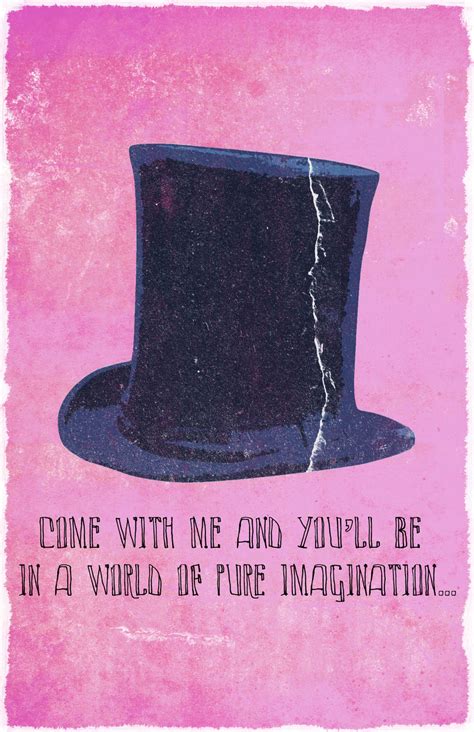 Pure Imagination Poster by missmeliss89 on DeviantArt