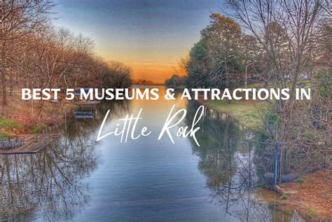 Little Rock Museums | Little Rock Tourist Attractions