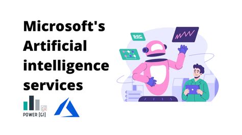 Microsoft Artificial Intelligence Services