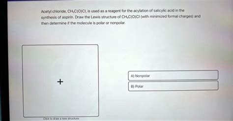 SOLVED: Acetyl chloride, CH3COCl, is used as a reagent for the ...