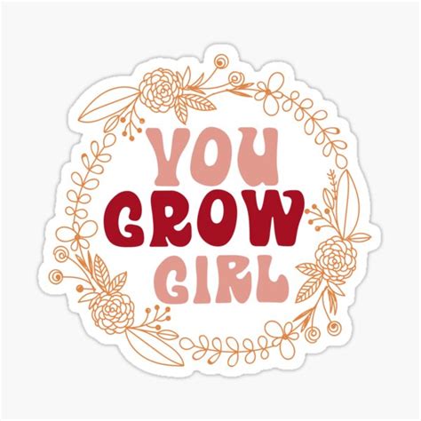 "You Grow Girl - Motivational Quotes" Sticker for Sale by Scubedesign ...