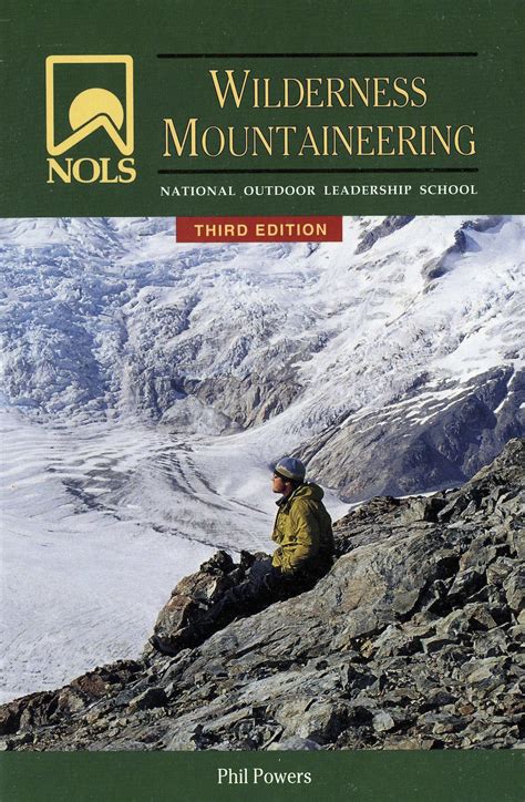 NOLS Wilderness Mountaineering – NOLS Store