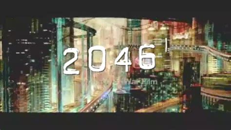 2046 Trailer [Upscaled 720p] - YouTube