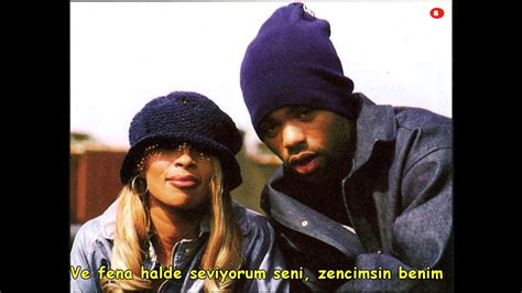 Method Man - You're All I Need ft. Mary J. Blige (Türkçe Altyazılı) - YouTube