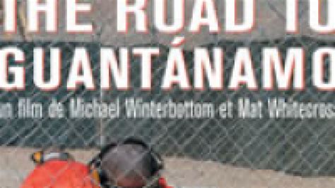 The Road to Guantanamo | Documentary Heaven