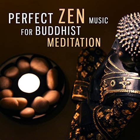 Play Perfect Zen Music for Buddhist Meditation: Oriental Tracks ...