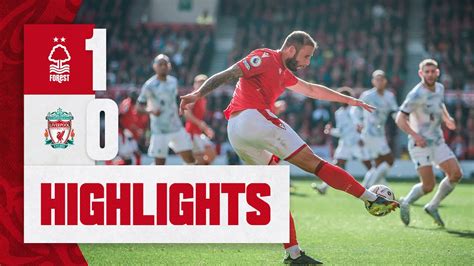 MATCH HIGHLIGHTS | RESILIENT REDS BEAT LIVERPOOL | NOTTINGHAM FOREST 1 ...