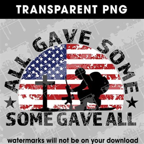 All Gave Some Some Gave All Patriotic Sublimation Transfer - Etsy