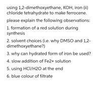 using 1,2-dimethoxyethane, KOH, iron (ii)… | bartleby