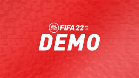 FIFA 22 Demo – Details, Clubs & Release Date – Schah