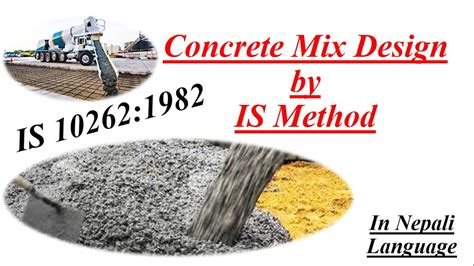 Concrete Mix Design - Part 2 || IS Method || IS 10262:1982 || With ...