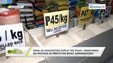 Pagtaas ng presyo ng bigas sa Dagupan City, nararanasan