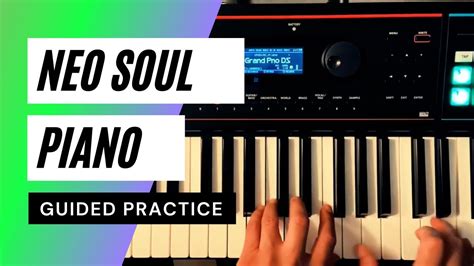 Practicing Neo Soul Chords and Melodies | Piano Tutorial - YouTube