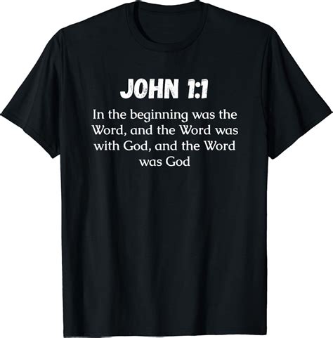 John 1:1 Bible Verse, In the beginning was the Word, and th T-Shirt ...