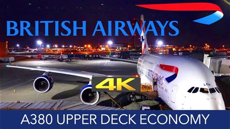 British Airways A380 Upper Deck Economy 4K Trip Report - YouTube