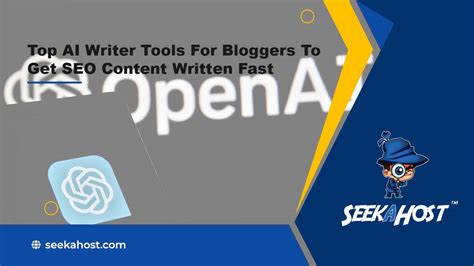 Top 10 AI Writer Tools For Bloggers for SEO Content