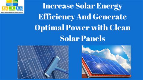 Increase Solar Energy Efficiency And Generate Optimal Power with Clean ...