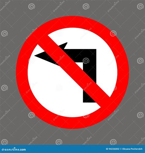 No left turn. Road signs stock vector. Illustration of signs - 94226002