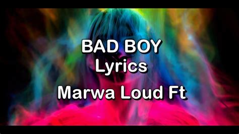 Bad boy Lyrics - Marwa loud ft - YouTube