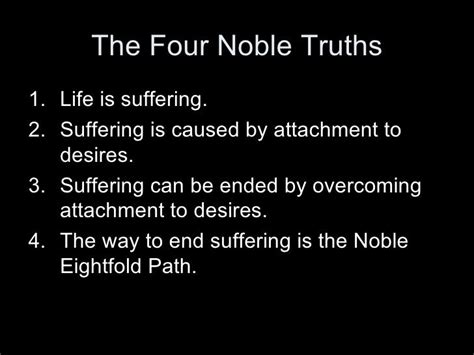 The Four Noble Truths | Truth, Words, Self improvement