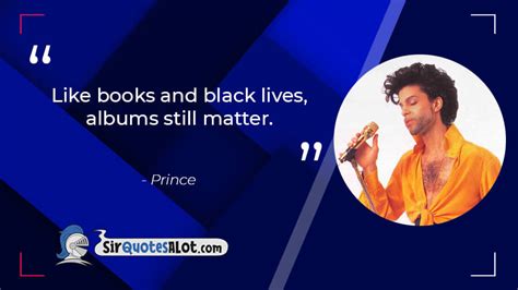 120+ Inspiring Prince Quotes - Sir QuotesALot