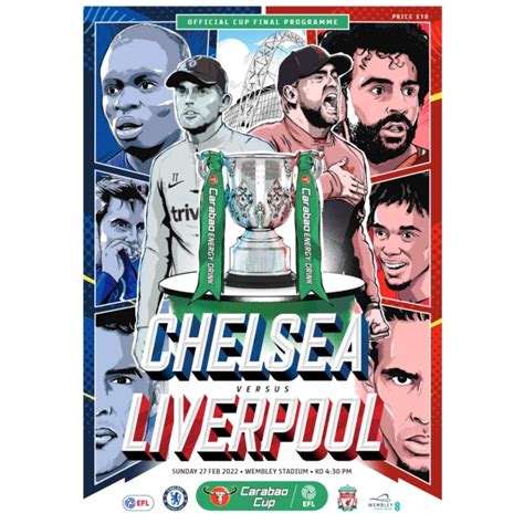 Carabao Cup Final Programme - L.F.C Vs Chelsea - 27/02/22