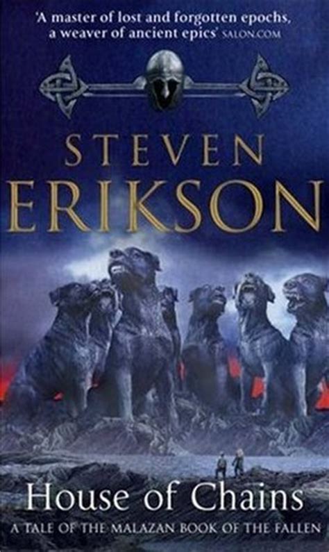 House of Chains by Steven Erikson