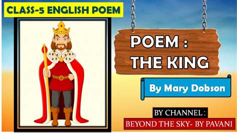 THE KING POEM CLASS-5 BY MARY DOBSON ICSE BOARD/ENGLISH POEM 'THE KING'/THE KING POEM CLASS-5 ...