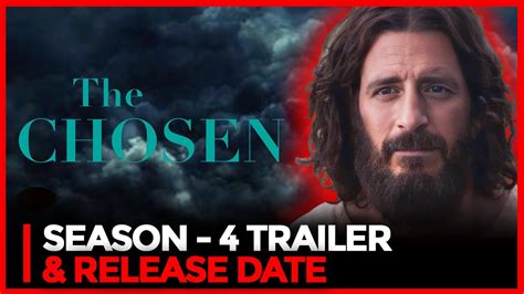 The Chosen Season 4 Trailer, Release Date & Funding Explained - YouTube