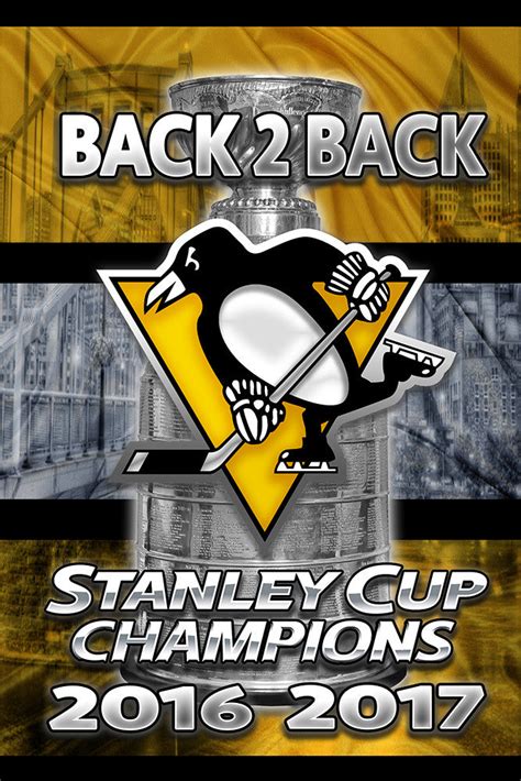 Pittsburgh Penguins Back 2 Back Stanley Cup Championship Poster, Pitts ...