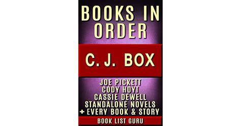 CJ Box Books in Order: Joe Pickett series, Joe Pickett short stories ...