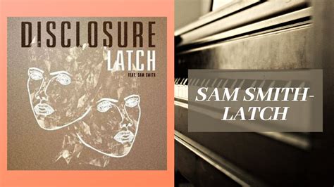 Latch (Acoustic)- Sam Smith (Cover) - YouTube