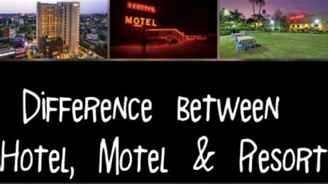 Difference between hotels, motels, and resorts? | Blog | QloApps