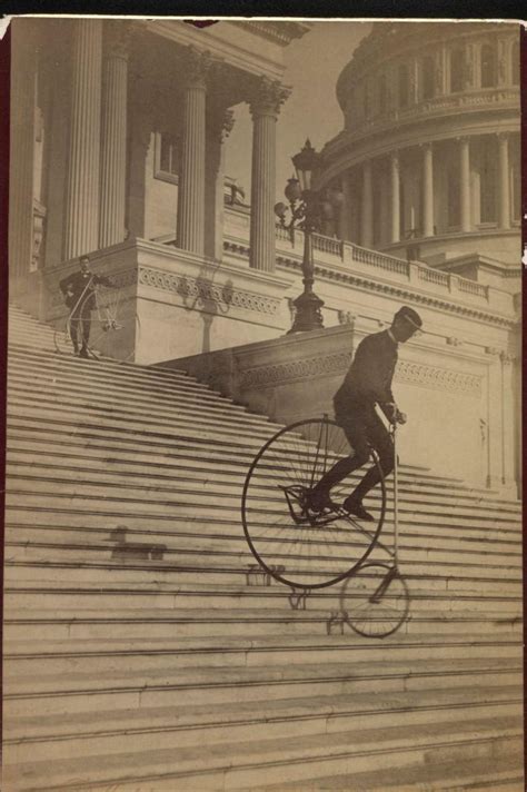 Riding a penny farthing bike down the Capitol stairs, 1884 : r ...