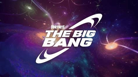 The Big Bang in Fortnite: An Epic New Beginning - 22esport.gg