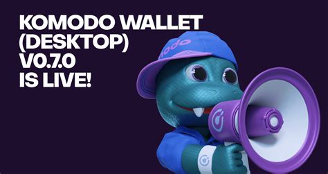 Komodo Wallet (desktop) v0.7.0 Is Live!