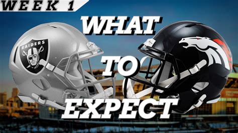 Raiders vs. Broncos: What To Expect For Week 1 – Planet Raiders