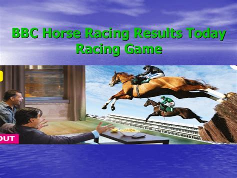 BBC Horse Racing Results Today 2021 Racing Game Results Online