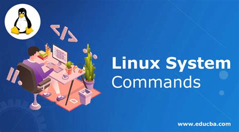 Linux System Commands | Learn 22 Useful Linux System Commands