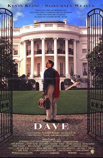 Dave (1993) by Ivan Reitman