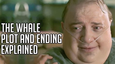 The Whale Explained | Ending + Plot Details | Brendan Fraser - YouTube