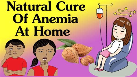 Natural Treatment Of Anemia At Home - How To Cure Iron Deficiency With Home Remedies - YouTube