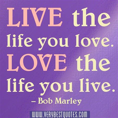 Live Life Quotes- Living Life To The Full - Quotes Photos