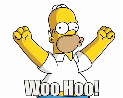 Woo Hoo GIF - WhooHoo TheSimpsons Excited - Discover & Share GIFs | Homer simpson, Homer woohoo ...