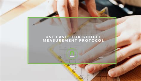 4 Use Cases For Google Measurement Protocol - nichemarket