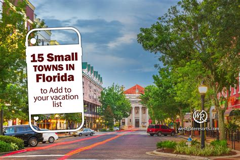 15 Small Towns in Florida to Add to Your Vacation List