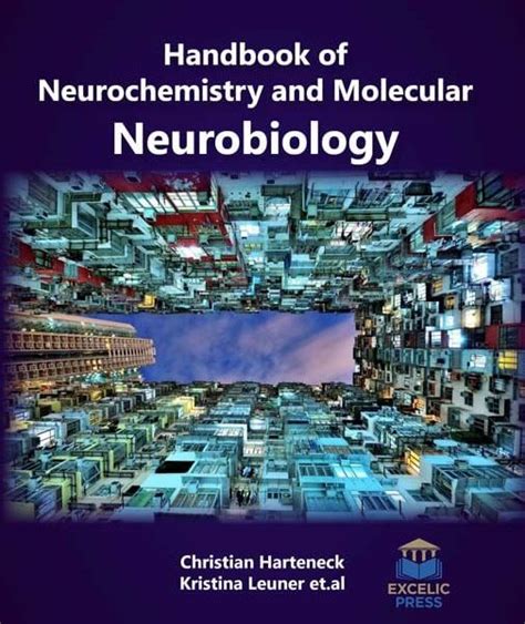 Handbook Of Neurochemistry And Molecular Neurobiology – Excelic Press