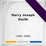 Harry Joseph Smith (1942-2009) *66, Grave #21163263 - Sysoon