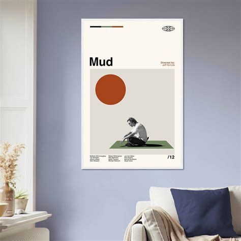 Mud Movie Poster, Mud Vintage, Jeff Nichols - Citiesbox